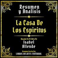 Resumen_Y_Analisis__La_Casa_De_Los_Espiritus